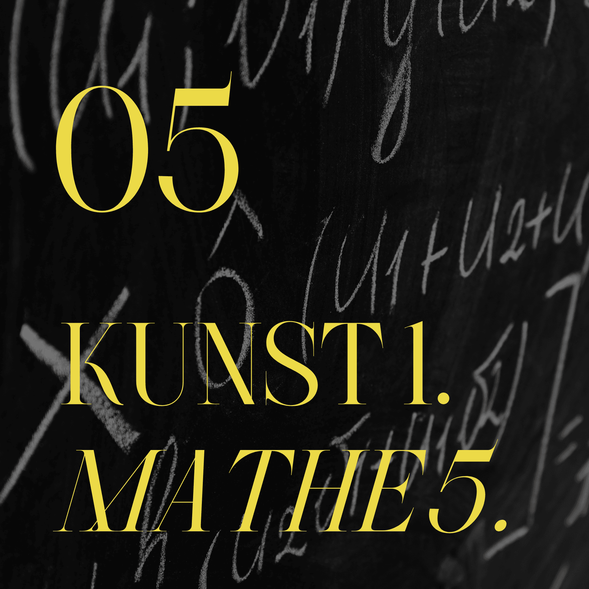 05 MATHE 5. KUNST 1